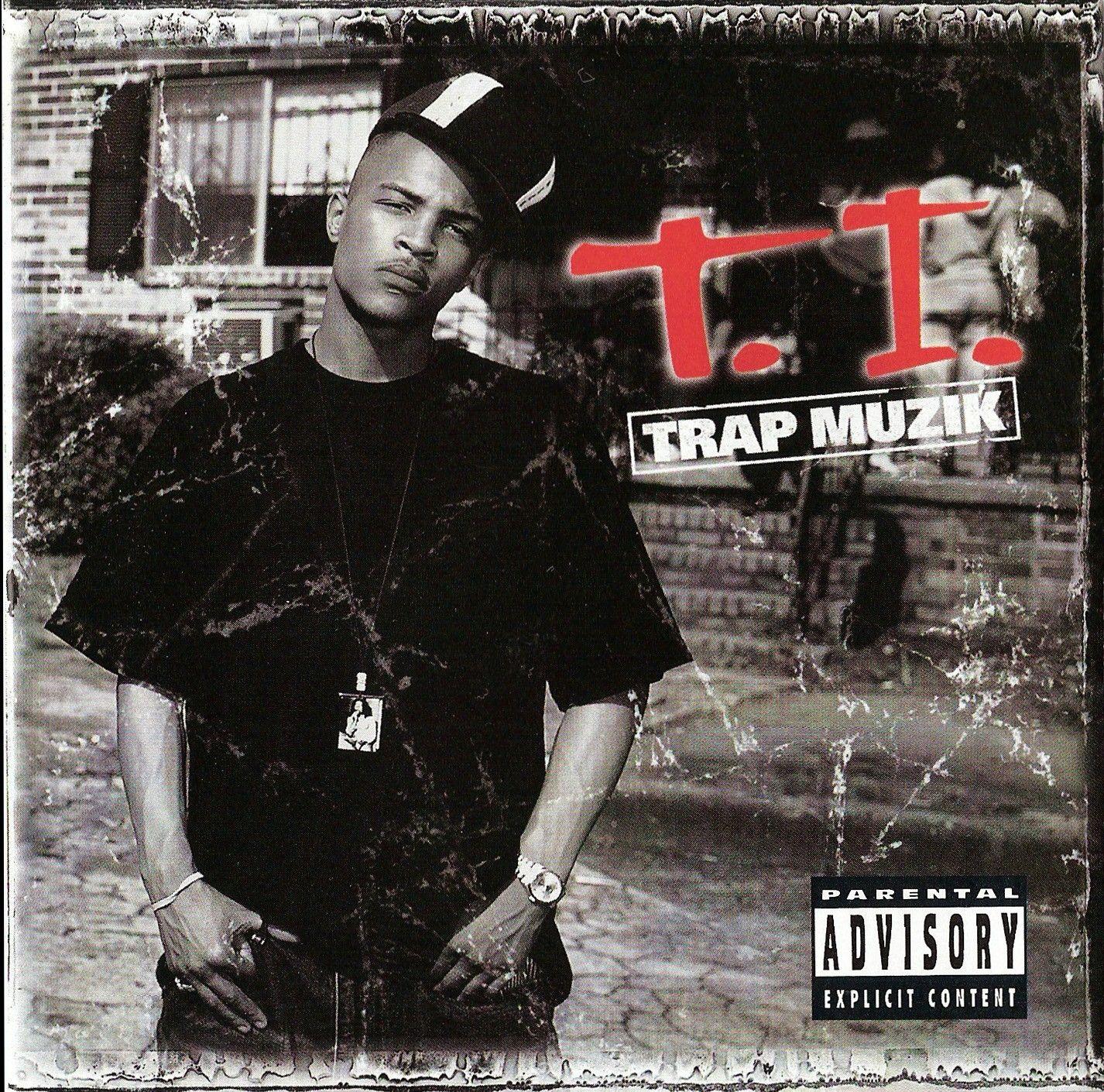 Portada de Álbum "Trap Muzik", de T.I.