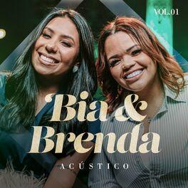 Album cover of "Acústico, Vol. 1" by Bia e Brenda