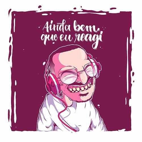Portada de Álbum "Ainda Bem Que Eu Reagi ", de Falatuzetrê