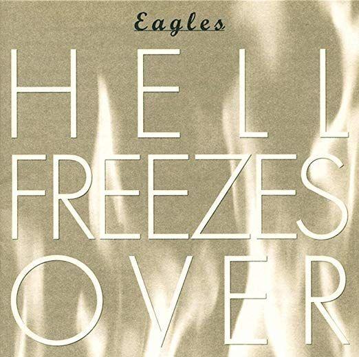 Portada de Álbum "Hell Freezes Over", de Eagles