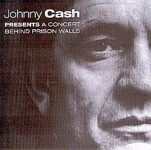 Portada de Álbum "A Concert Behind Prison Walls", de Johnny Cash