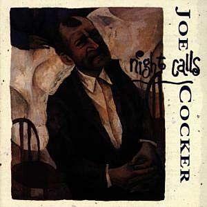 Album cover of "Night Calls" by Joe Cocker