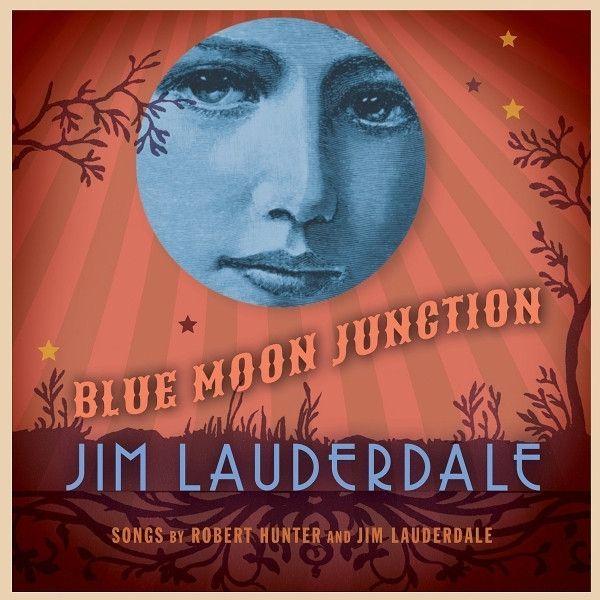 Portada de Álbum "Blue Moon Junction", de Jim Lauderdale