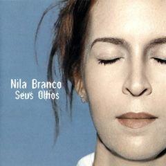 Capa do Álbum "Seus Olhos", de Nila Branco