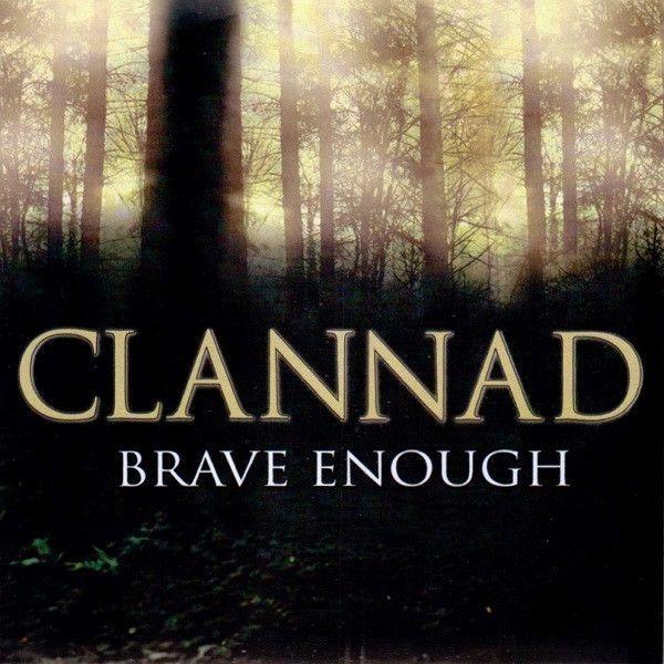 Capa do álbum "Brave Enough", de Clannad