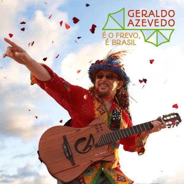 Portada del álbum "É o Frevo, É Brasil", de Geraldo Azevedo