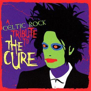 Portada de Álbum "A Celtic Rock Tribute To The Cure", de Seven Nations