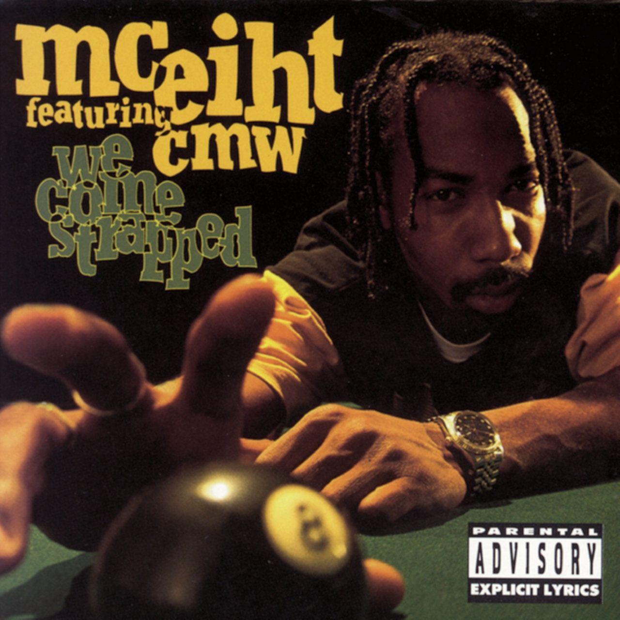 Portada de Álbum "We Come Strapped", de MC Eiht