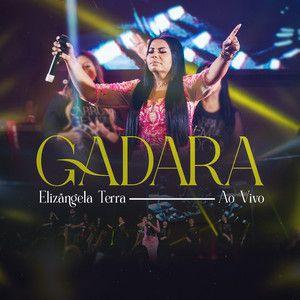 Portada de Sencillo/EP "Gadara (Ao Vivo)", de Elizângela Terra