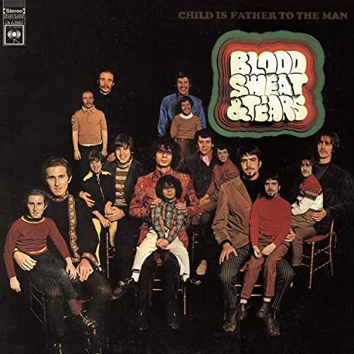 Portada de Álbum "Child Is Father To The Man", de Blood Sweat And Tears