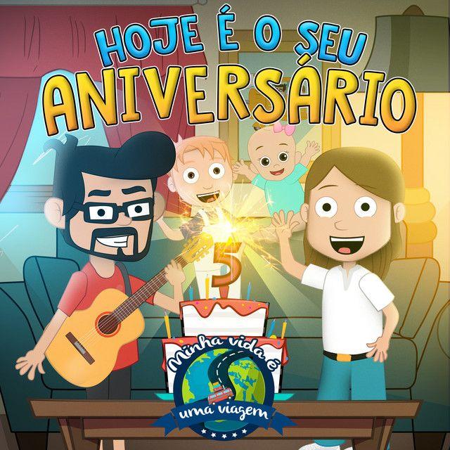 Portada de Sencillo/EP "Hoje É o Seu Aniversário", de Minha Vida É Uma Viagem
