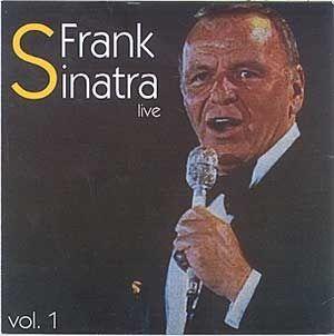 Album cover of "Frank Sinatra: Live, Vol.1" by Frank Sinatra