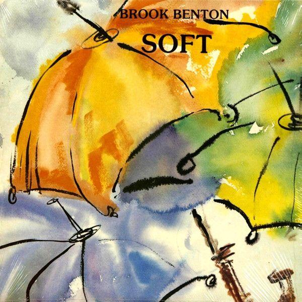 Capa do álbum "Soft", de Brook Benton