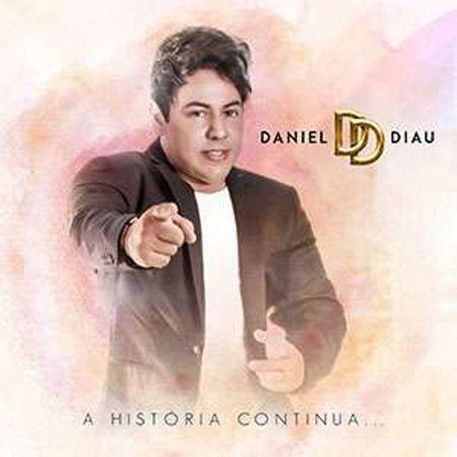 Portada de Álbum "A História Continua ", de Daniel Diau