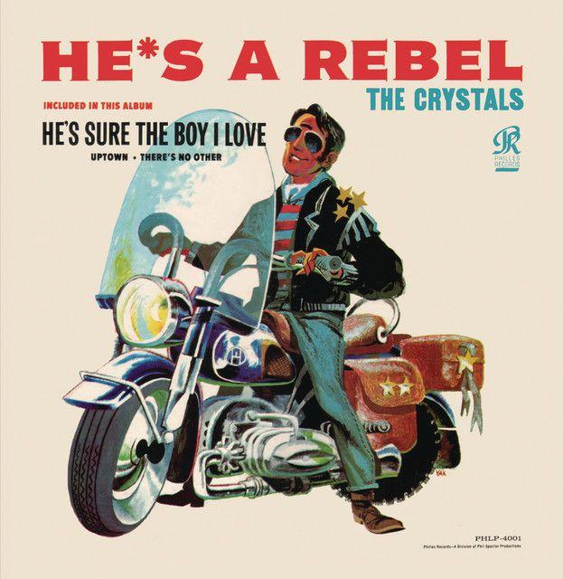 Capa do Álbum "He's a Rebel", de The Crystals