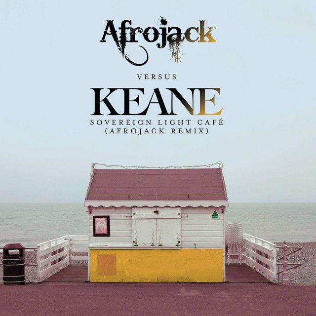 Portada del álbum "Sovereign Light Café (Afrojack Remix)", de Keane