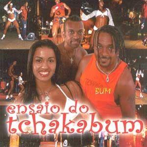 Capa do Álbum "Ensaio Do Tchakabum", de Tchakabum