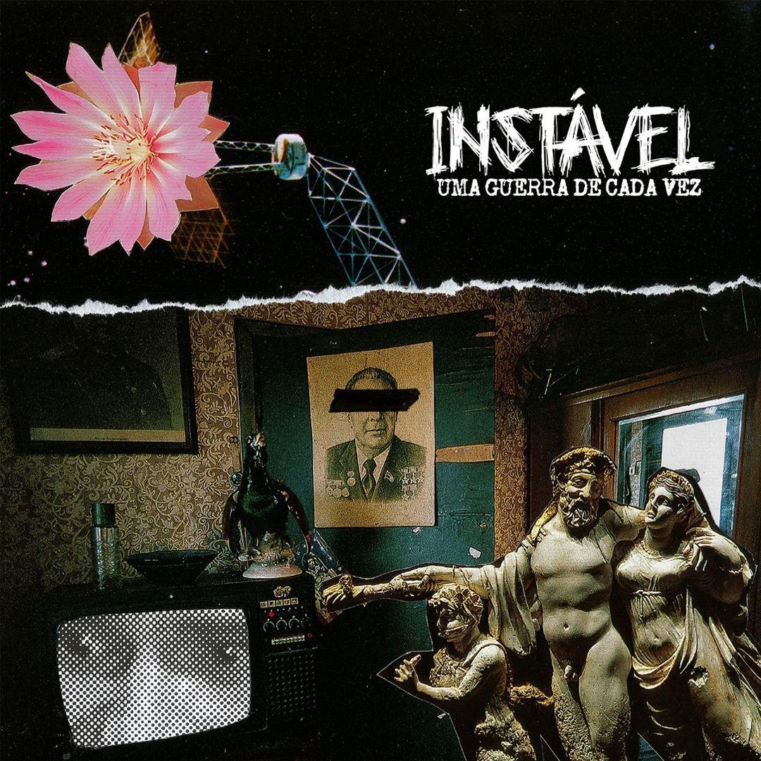 Portada de Álbum "Uma Guerra De Cada Vez", de Instável