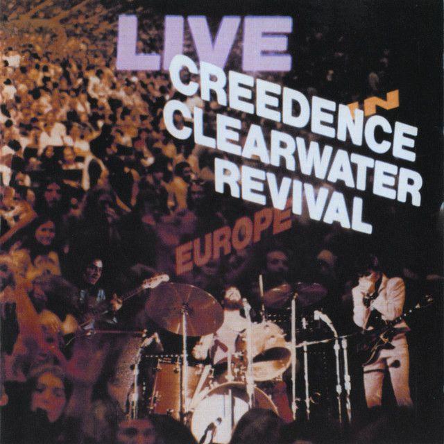 Portada de Álbum "Live In Europe", de Creedence Clearwater Revival