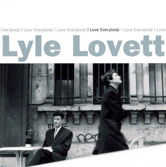 Capa do Álbum "I Love Everybody", de Lyle Lovett