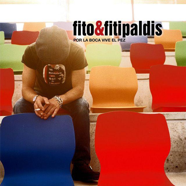 Portada de Álbum "Por La Boca Vive El Pez", de Fito & Fitipaldis