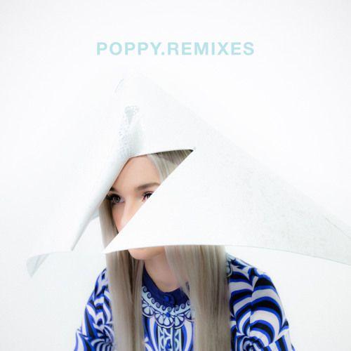 Capa do álbum "Poppy.Remixes", de Poppy
