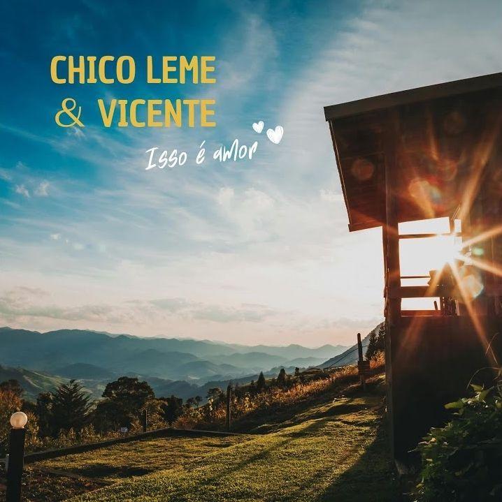 Portada de Álbum "Isso é Amor", de Chico Leme & Vicente
