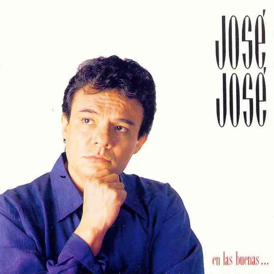 Portada de Álbum "En Las Buenas... Y En Las Malas", de José José