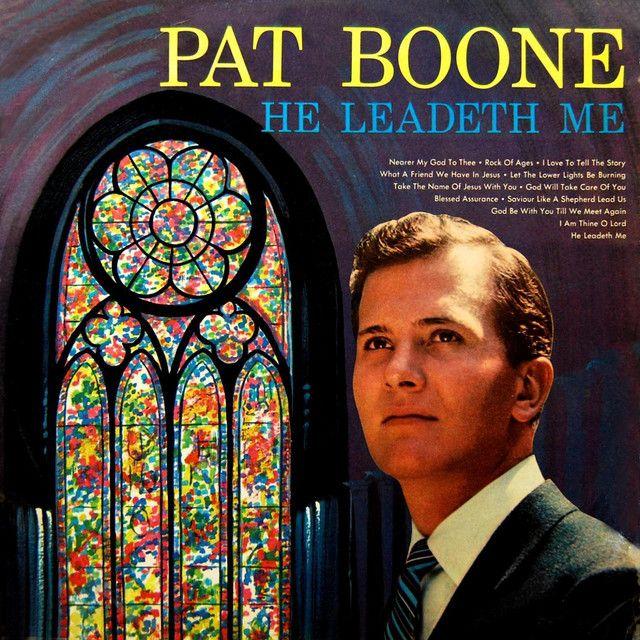 Capa do álbum "He Leadeth Me", de Pat Boone