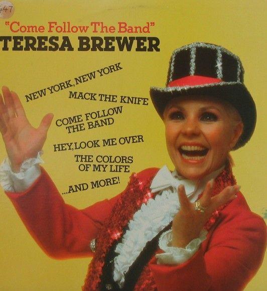 Portada de Álbum ""Come Follow The Band"", de Teresa Brewer