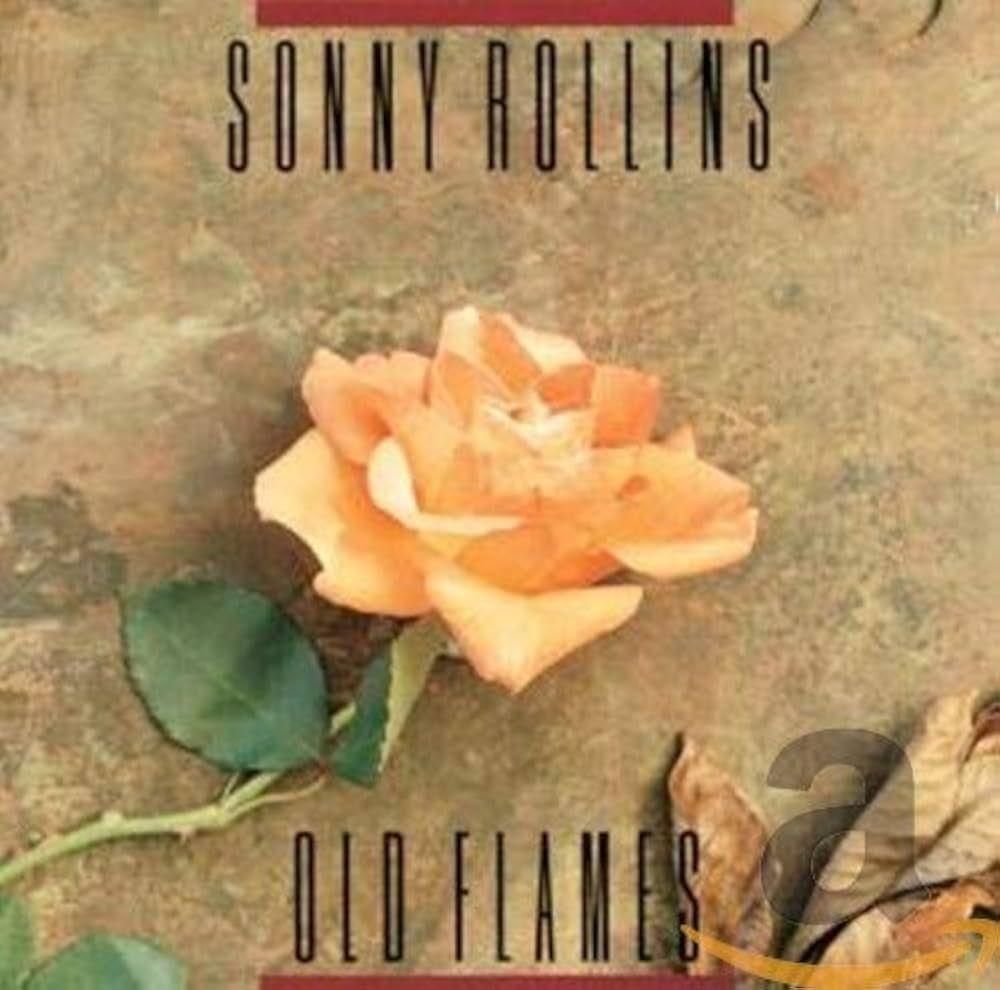 Capa do álbum "Old Flames", de Sonny Rollins
