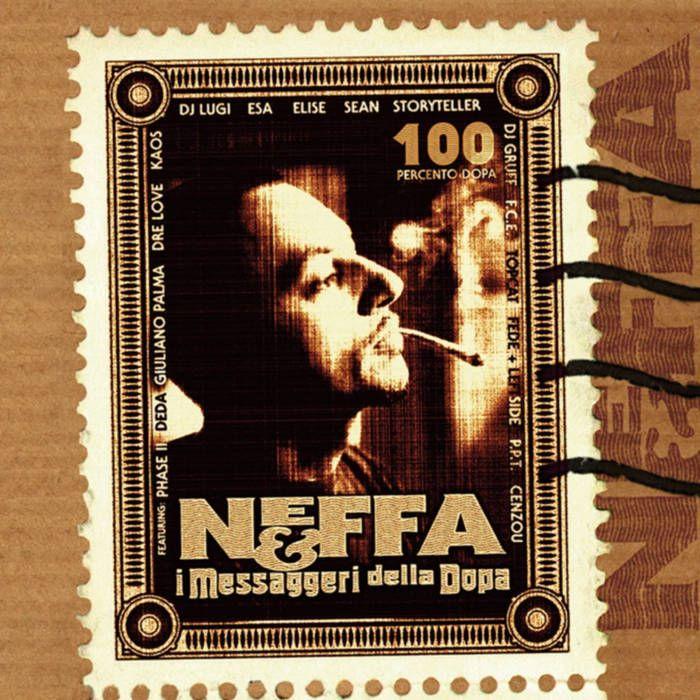 Portada de Álbum "Neffa & I Messaggeri Della Dopa", de Neffa