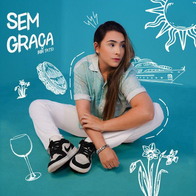 Capa do álbum "Sem Graça", de Bibi Tatto