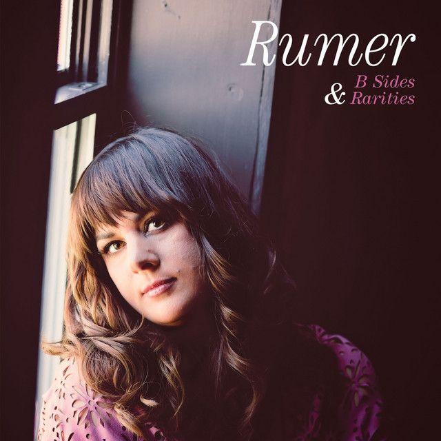 Portada de Álbum "B Sides & Rarities", de Rumer