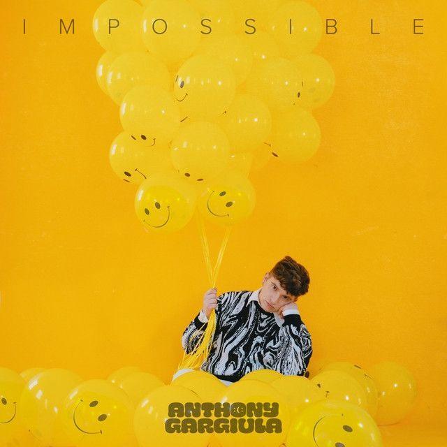 Portada de Sencillo/EP "Impossible", de Anthony Gargiula