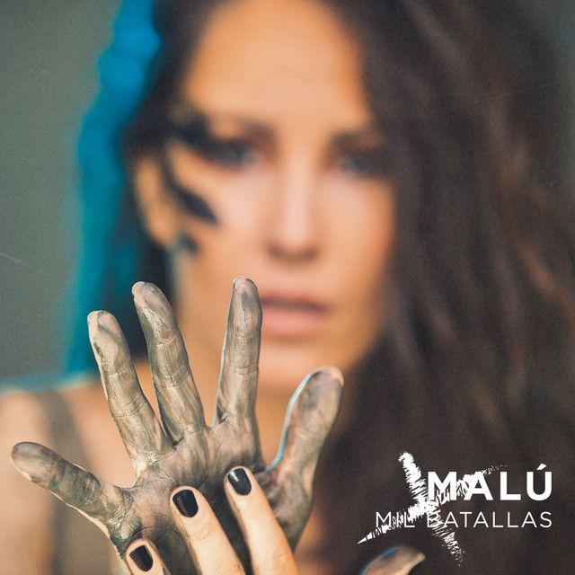 Portada del álbum "Mil Batallas", de Malú