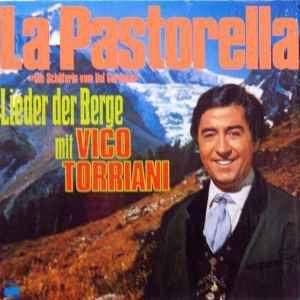 Portada de Álbum "La Pastorella - Lieder Der Berge Mit Vico Torriani", de Vico Torriani