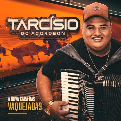 Portada de Álbum "A Nova Cara das Vaquejadas", de Tarcísio do Acordeon