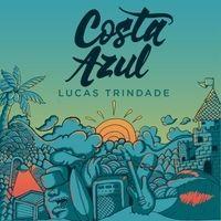 Portada de Sencillo/EP "Costa Azul", de Lucas Trindade