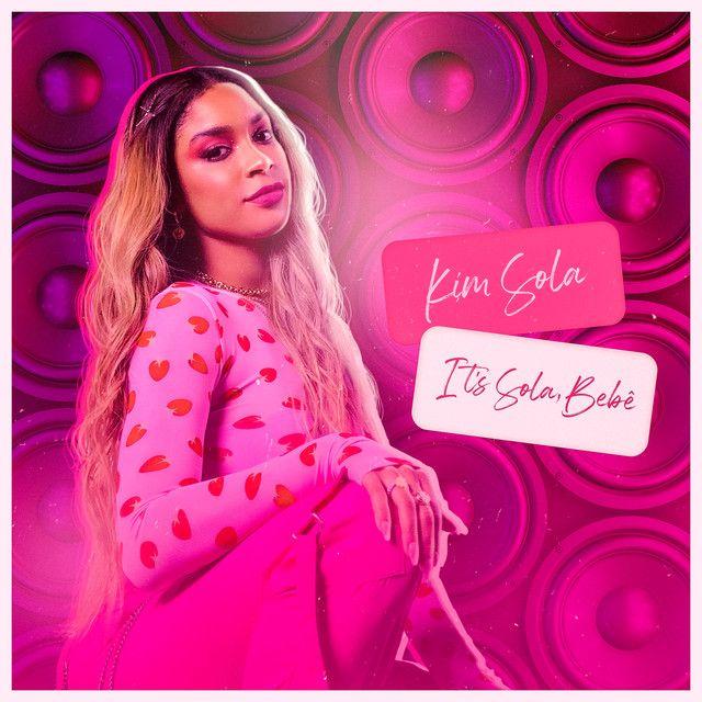 Portada de Álbum "It's Sola Bebê", de Kim Sola