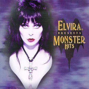 Album cover of "Elvira Presents: Monster Hits" by Elvira Alim