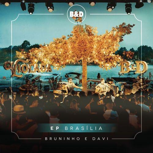 Capa do Single/EP "EP Brasília", de Bruninho e Davi