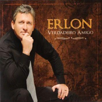 Capa do Álbum "Verdadeiro Amigo", de Erlon