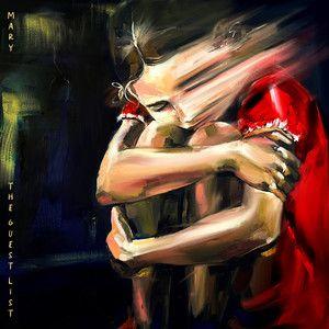 Portada de Sencillo/EP "Mary", de The Guest List