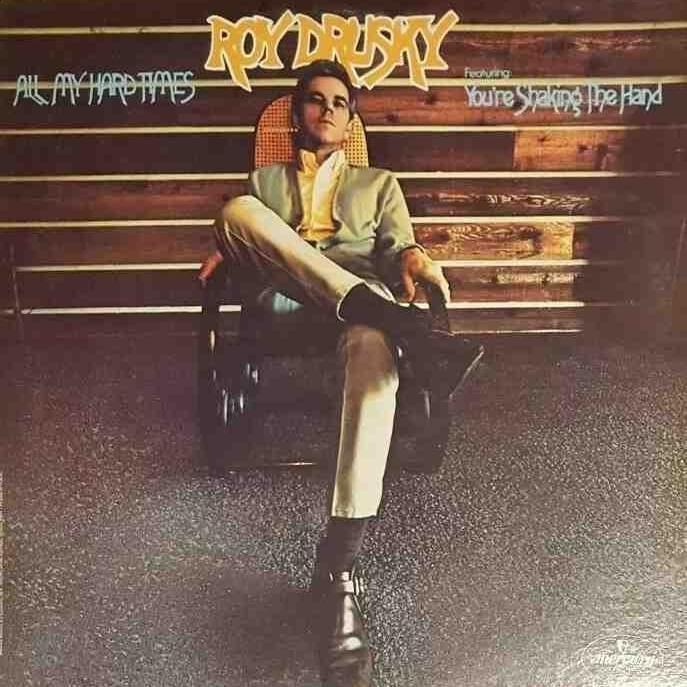 Capa do Álbum "All My Hard Times", de Roy Drusky