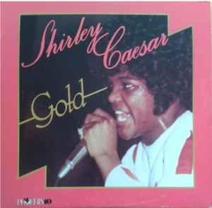 Album cover of "Gold" by Shirley Caesar