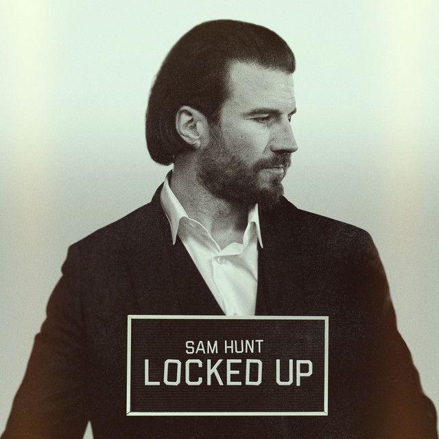 Capa do Single/EP "Locked Up", de Sam Hunt