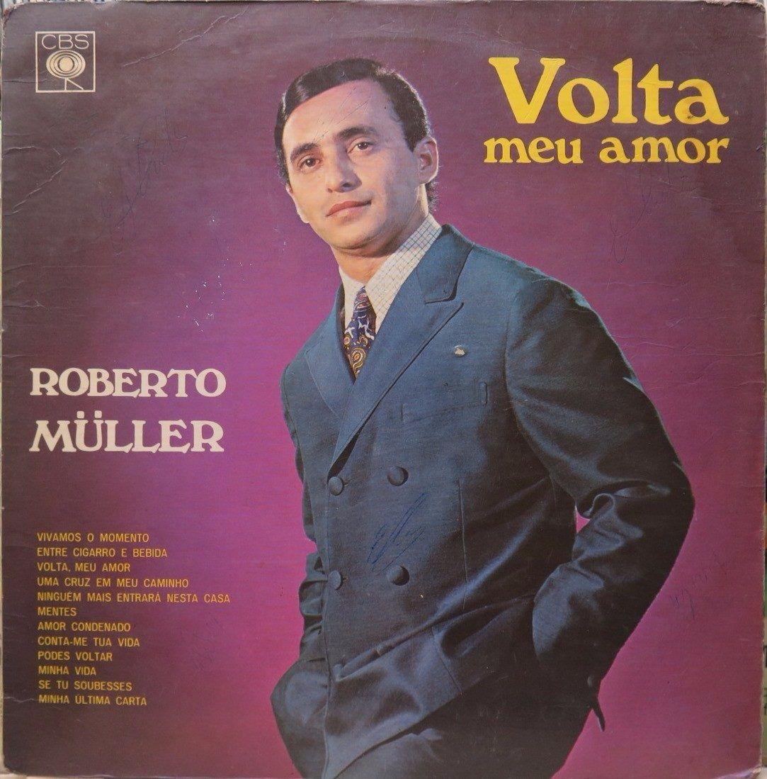 Capa do álbum "Volta Meu Amor", de Roberto Muller