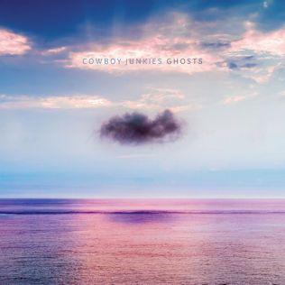 Portada del álbum "Ghosts", de Cowboy Junkies