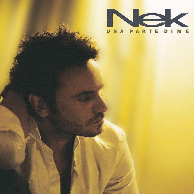 Capa do álbum "Una Parte Di Me", de Nek (IT)